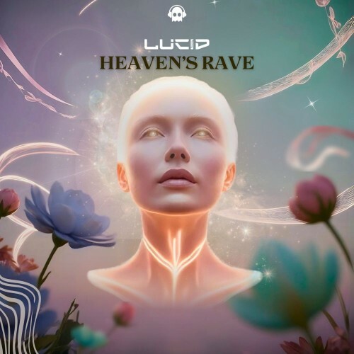  Lucid (BR) - Heaven's Rave (2025) 