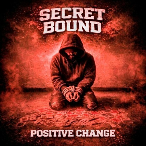  Secret Bound - Positive Change (2026) 