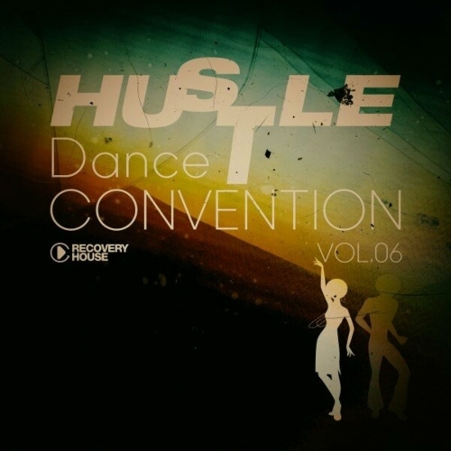  Hustle Dance Convention, Vol.06 (2025) 