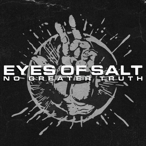 Eyes Of Salt - No Greater Truth (2026) 