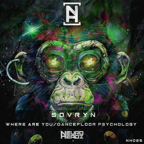  Sovryn - Where Are You / Dancefloor Psychology (2024) 