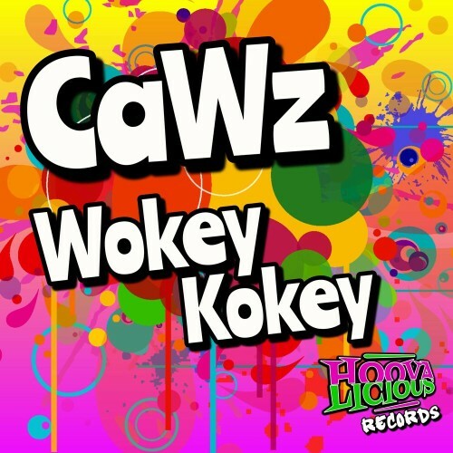  CAWZ - Wokey Kokey (2024) 