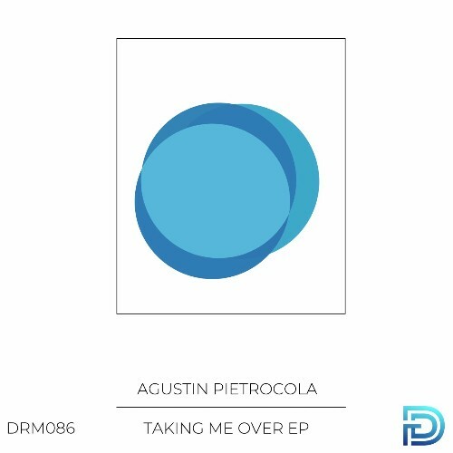 Agustin Pietrocola - Taking Me Over (2025) 