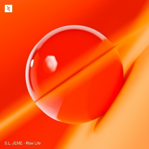 S.L.JEME — Raw Life (2026)
