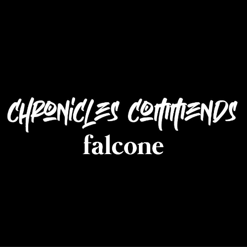  Falcone - Chronicles Commends 109 (2023-06-28) 