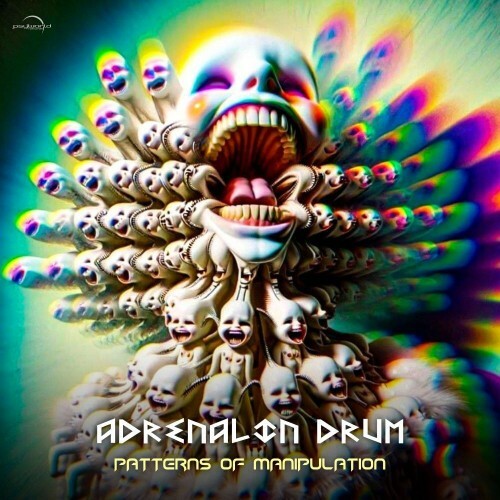  Adrenalin Drum - Patterns of Manipulation (2025) 