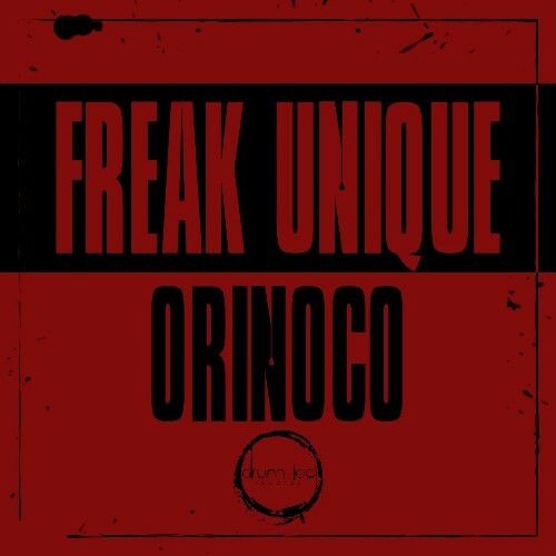  Freak Unique - Orinoco (2024) 