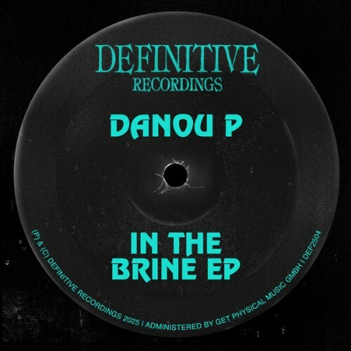  Danou P - In The Brine (2025) 