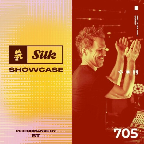  Monstercat - Silk Showcase 705 (Bt Live Performance) (2023-06-28) 