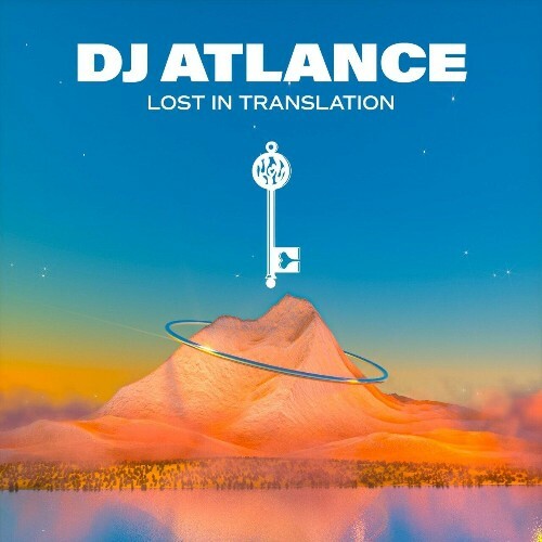  DJ Atlance - Lost In Translation (2024) 