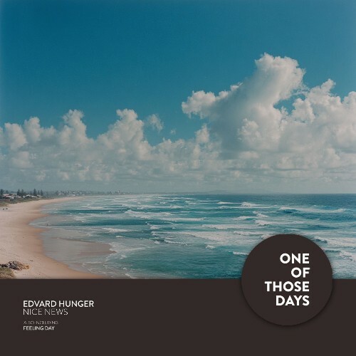  Edvard Hunger - Nice News (2026) 