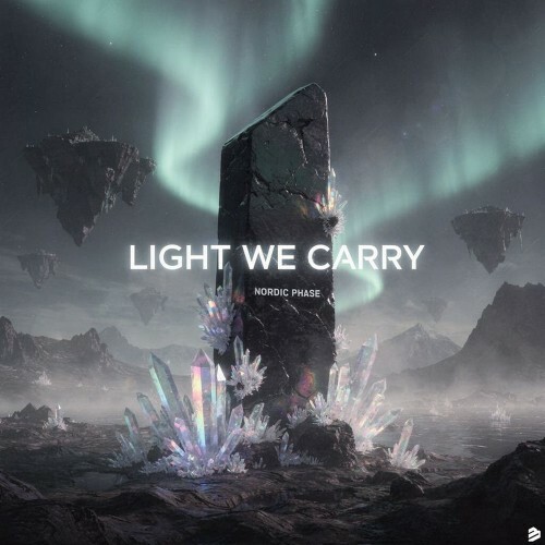  Nordic Phase - Light We Carry (2026) 