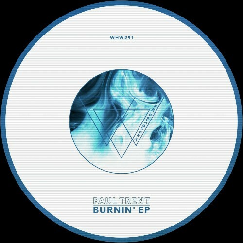 Paul Trent - Burnin' (2024)