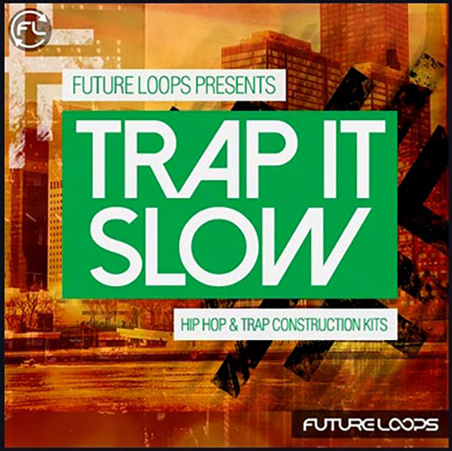 Future Loops Trap It Slow WAV