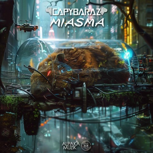  CapybaraZ - Miasma (2025) 