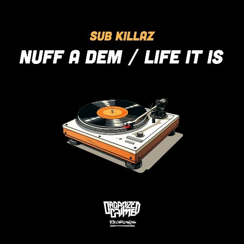 VA - Sub Killaz - Nuff A Dem / Life It Is (2024) (MP3) MEV886L_o