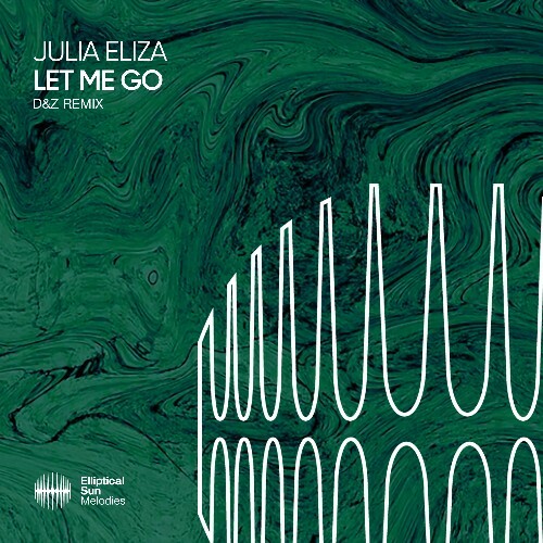  Julia Eliza - Let Me Go (D&Z Remix) (2025) 