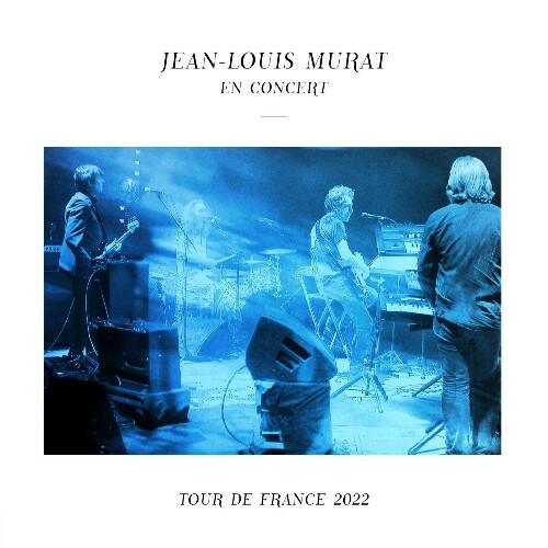Jean—Louis Murat — Tour De France 2022 (Live) (2026)