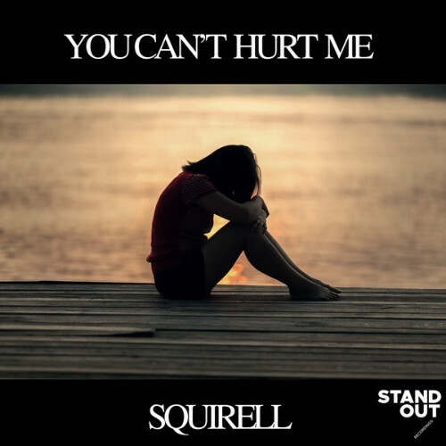 Squirell - You Cant Hurt Me (2024)