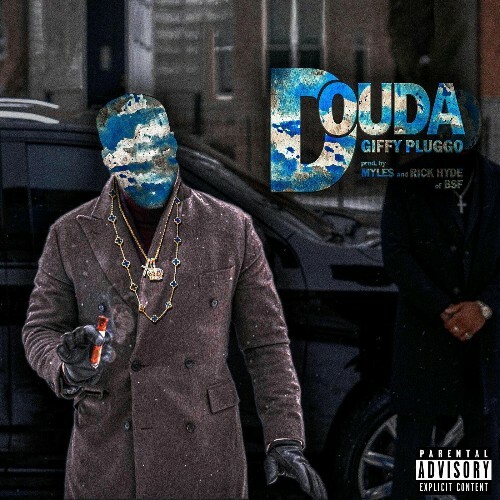 Giffy Pluggo, C Bill$ - Douda (2025)