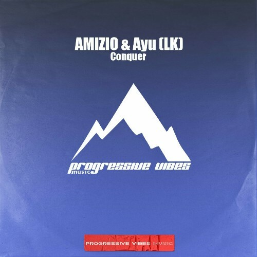  AMIZIO & Ayu (LK) - Conquer (2024) 