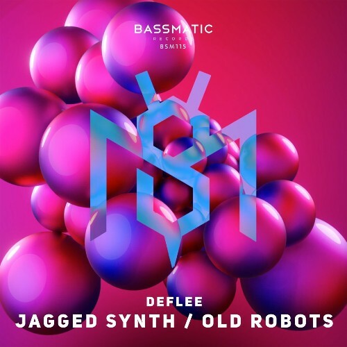  Deflee - Jagged Synth / Old Robots (2024) 
