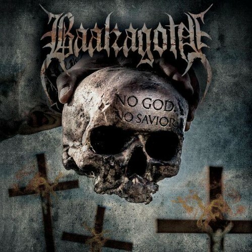  Baalzagoth - No God, No Savior (2026) 