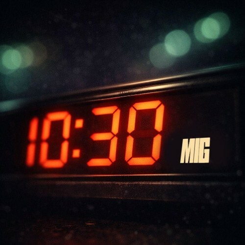  Mig - 10:30 (2026) 