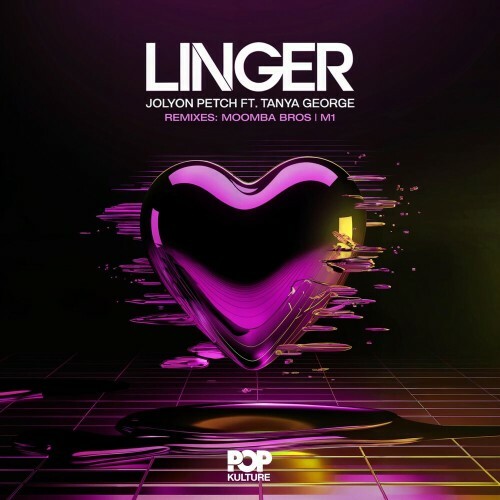  Jolyon Petch feat. Tanya George - Linger (Remixes) (2025) 