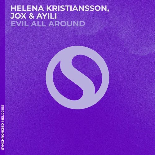  Helena Kristiansson & Jox & Ayili - Evil All Around (2026) 