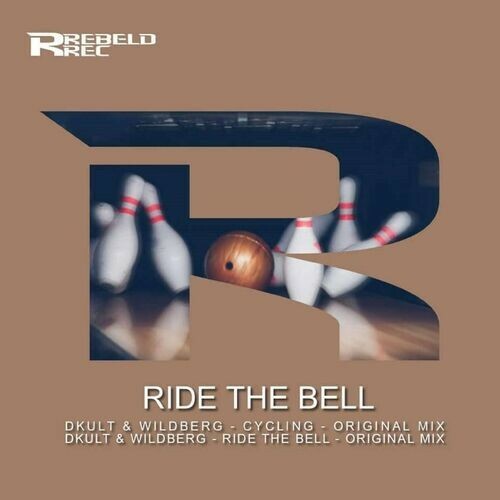  Dkult & Wildberg - Ride The Bell (2023) 