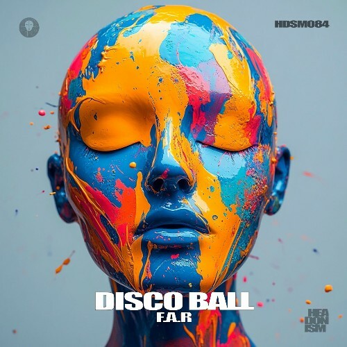  F.A.R - Disco Ball (2025) 