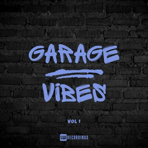  Garage Vibes, Vol. 01 (2024) 