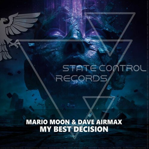  Mario Moon & Dave Airmax - My Best Decision (2025) 