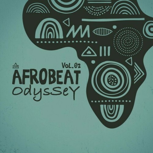  Afrobeat Odyssey, Vol.02 (2024) 