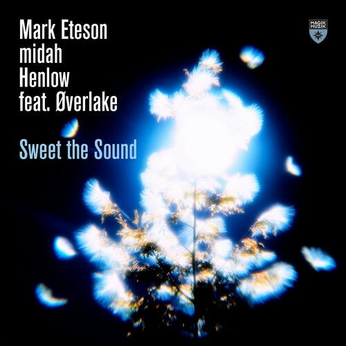  Mark Eteson X Midah Xhenlow Ft. Overlake - Sweet The Sound (2026) 