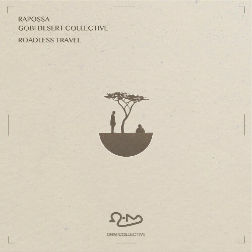  Rapossa, Gobi Desert Collective - Roadless Travel (2026) 