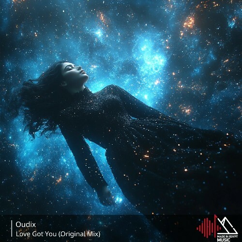 Oudix - Love Got You (2024)