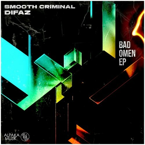  Smooth Criminal & Difaz - Bad Omen (2024) 