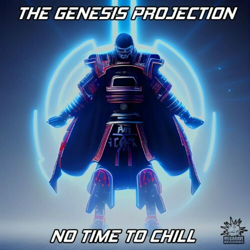  The Genesis Projection - No Time To Chill (2023) 