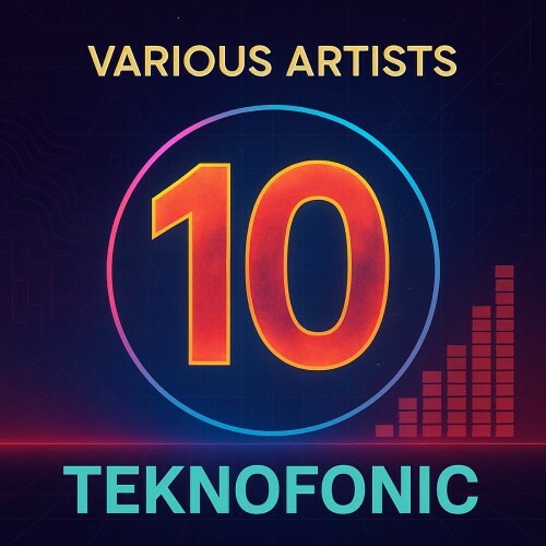  10 Years of Teknofonic (2025) 