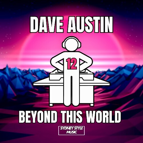  Dave Austin - Beyond This World (2025) 