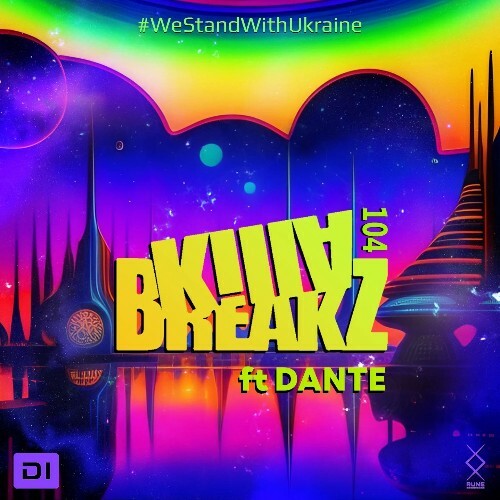 Dante & Charlie Brown — Killabreakz #107 (2026-06-04)