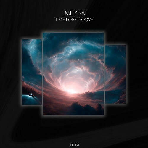  Emily.Sai - Time for Groove (2025) 