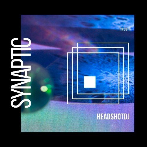  Headshotdj - Synaptic (2025) 