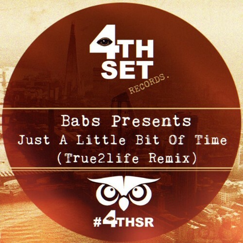  Babs Presents - Just A Little Bit Of Time (True2Life Remix) (2025) 