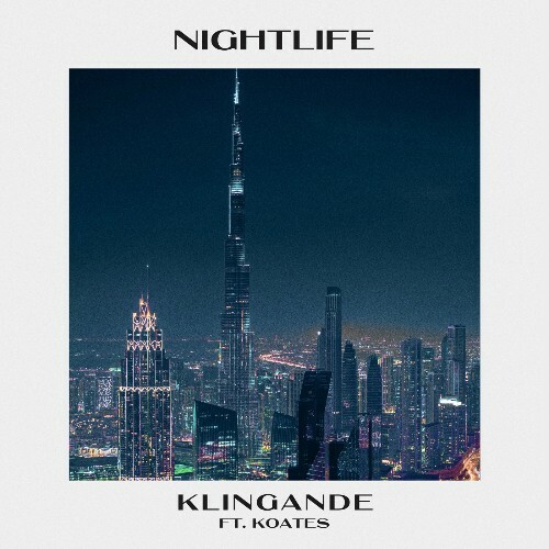  Klingande & KOATES - Nightlife (2025) 