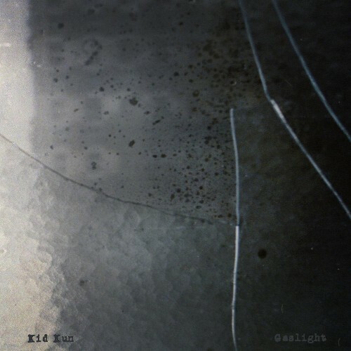  Kid Kun - Gaslight (2024) 