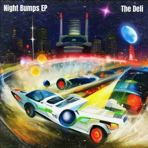  The Deli - Night Bumps (2023) 