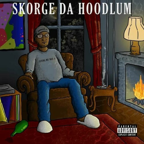  Skorge Da Hoodlum - Living My Way IV (2024) 